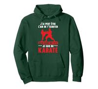 Je Fais du Karaté d'arts Martiaux Cadeau Karate Sweat à Capuche, Unisexe pour Adultes, Vert Forêt, S