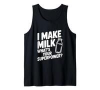 Je Fais du Lait, Quel est Ton Super Pouvoir ? Funny Mom Life Débardeur