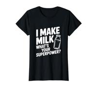 Je Fais du Lait, Quel est Ton Super Pouvoir ? Funny Mom Life T-Shirt Graphique avec Valeur