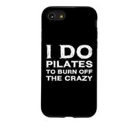 Je Fais du Pilates pour brûler Le Fou instructeur et Amoureux Coque pour iPhone SE (2020) / 7/8