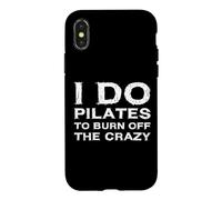 Je Fais du Pilates pour brûler Le Fou instructeur et Amoureux Coque pour iPhone X/XS