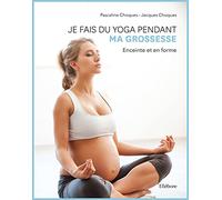 Je fais du yoga pendant ma grossesse - Enceinte et en forme