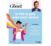Je fais la paix avec mon ventre - Carole Garnier - Solar - broché - Guide