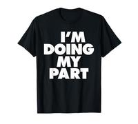 Je Fais ma Part T-Shirt
