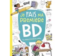 Je fais ma première BD Du scénario à la mise en couleur - Greg Blondin - Fleurus - cartonné - Document jeunesse