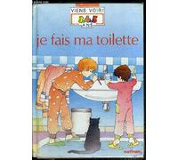 Je fais ma toilette