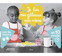 Je fais mes gâteaux moi-même avec les mains en 10 minutes