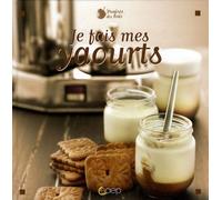 Je fais mes yaourts