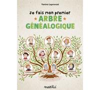 Je fais mon premier arbre généalogique - Vanina Leprovost - Rusti Kid - broché - Document jeunesse
