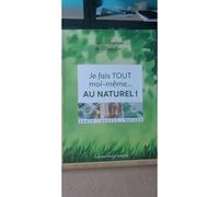 Je Fais Tout Moi-Même Au Naturel
