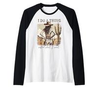Je Fais Un Truc Qui s'appelle What I Want Western Cowgirl Freedom Art Manche Raglan