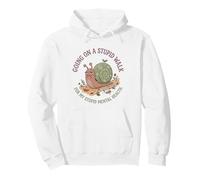 Je Fais Une Promenade Stupide pour Mon Stupide Cerveau et santé mentale Snail 4 Sweat à Capuche