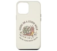 Je Fais Une Promenade Stupide pour Mon Stupide Escargot de santé mentale et cérébrale Coque pour iPhone 12 Pro Max