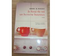 Je ferai de toi un homme heureux