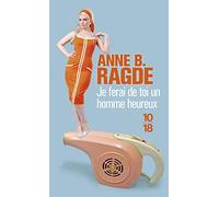 Je ferai de toi un homme heureux