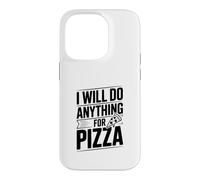Je Ferai Tout pour Les Amateurs de Pizza | Funny Foodie Coque pour iPhone 14 Pro