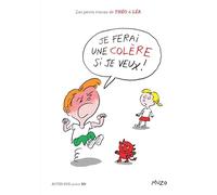 Jean-Philippe Muzo – Je ferai une colère si je veux ! – Les Petits Tracas de Théo et Léa – Cartonné