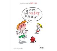 Je ferai une colère si je veux ! - Jean-Philippe Muzo - Actes Sud Jeunesse - cartonné - Album jeunesse dès 6 ans