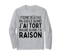 Je Ferme Jamais Ma Gueule Homme Râleur Humour Femme Râleuse Manche Longue