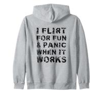 Je flirte pour Le Fun et Je Panique Quand ça Marche Sarcastique Sweat à Capuche