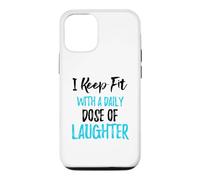 Je Garde la Forme avec Une Dose Quotidienne de Rire Coque pour iPhone 12/12 Pro
