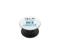 Je Garde la Forme avec Une Dose Quotidienne de Rire PopSockets PopGrip Adhésif