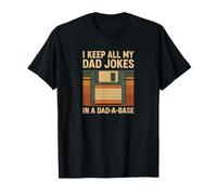 Je garde toutes les blagues de mon père dans un ringard drôle T-Shirt