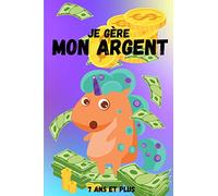 Je gère mon Argent, 7 ans et plus: livre de compte pour enfant thème licorne | apprendre l'épargne, la gestion de l'argent | 52 semaines ( 113 pages) (broché)