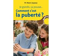 Je grandis, ça pousse... Comment c'est la puberté ?: Réponses aux questions des 10-13 ans (1CD audio)