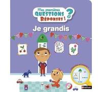 Je grandis - Mes premières Questions/Réponses - doc dès 3 ans (1)