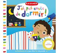 Je grandis – J'ai pas envie de dormir ! – Livre à volets, tirette et roue – Dès 1 an