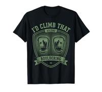 Je grimperais Cette Ascension du Mont Bouldering T-Shirt