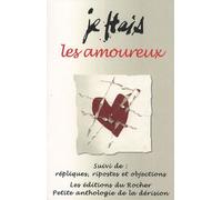 Je Hais Les Amoureux