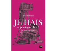 Je hais les photographes