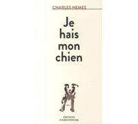 Je Hais Mon Chien