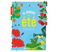 Je Jardine En Été - Travaux De Saison Et Bons Gestes