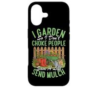 Je Jardine pour ne Pas étouffer Les Gens, sauver Une Vie, Envoyer du paillis Coque pour iPhone 17