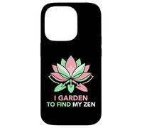 Je Jardine pour trouver Mon Jardinier Amateur Zen Coque pour iPhone 14 Pro