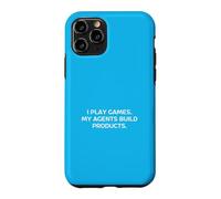 Je Joue à des Jeux Mes Agents créent des Produits Gamers Hackathons Meme Coque pour iPhone 11 Pro