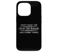 Je Joue au Gin Rummy et Je Sais des Choses | Funny Rummy Game Player Coque pour iPhone 13 Pro