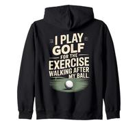 Je Joue au Golf pour l'exercice en Marchant après ma Balle Sweat à Capuche
