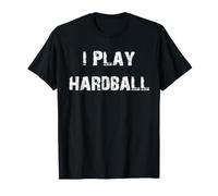 Je Joue au Hardball T-Shirt