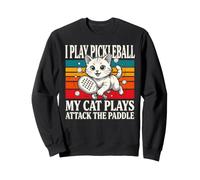 Je Joue au Pickleball, Mon Chat Joue à Attack The Paddle Sweatshirt