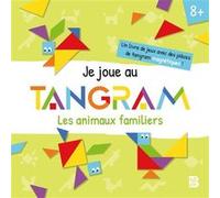 Je joue au tangram - Les animaux familiers Collectif (Auteur)