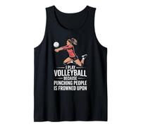 Je joue au volley-ball parce que c'est mal vu de frapper les gens Débardeur