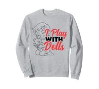 Je joue avec des poupées I Love My Baby Doll I Heart Baby Doll Mom Sweatshirt