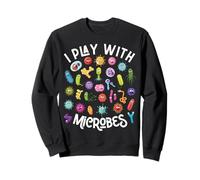 Je Joue avec Les microbes Funny Microbiology Sweatshirt