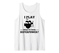 Je Joue de la Batterie Quel est Votre Super Pouvoir ? Débardeur
