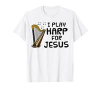 Je Joue de la Harpe pour Jésus, harpiste musicienne d'église T-Shirt