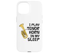 Je joue du cor ténor pendant mon sommeil, musicien drôle Coque pour iPhone 15